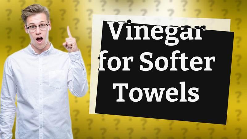 Vinegar for Softer Towels