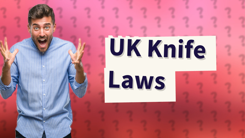 UK Knife Laws