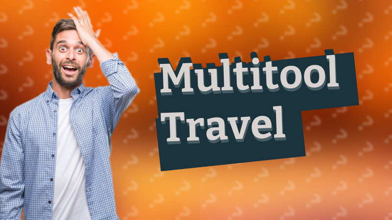 Multitool Travel
