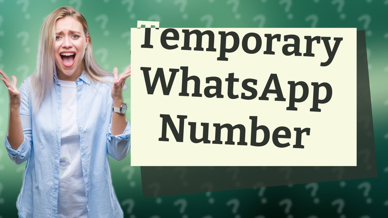 Temporary WhatsApp Number