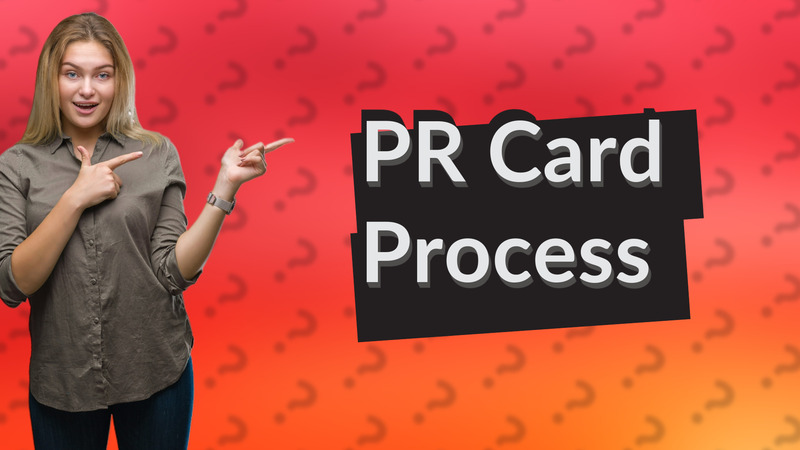 PR Card Process