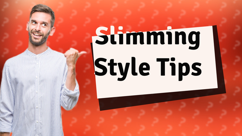 Slimming Style Tips