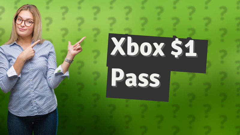 Xbox $1 Pass