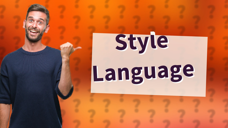 Style Language