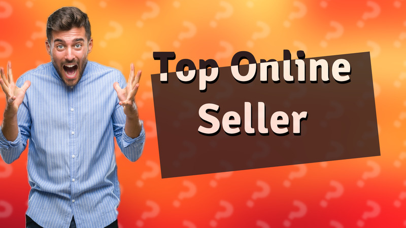 Top Online Seller
