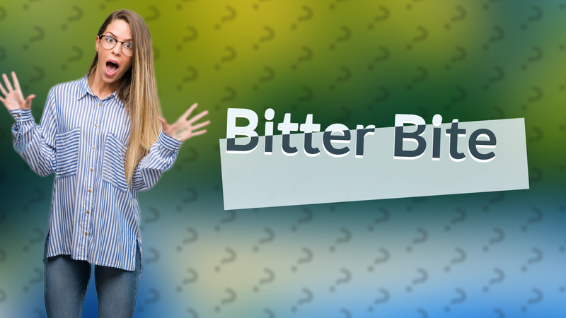 Bitter Bite