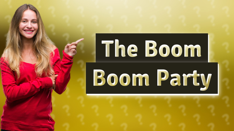 The Boom Boom Party
