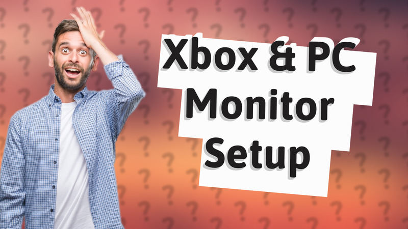 Xbox & PC Monitor Setup