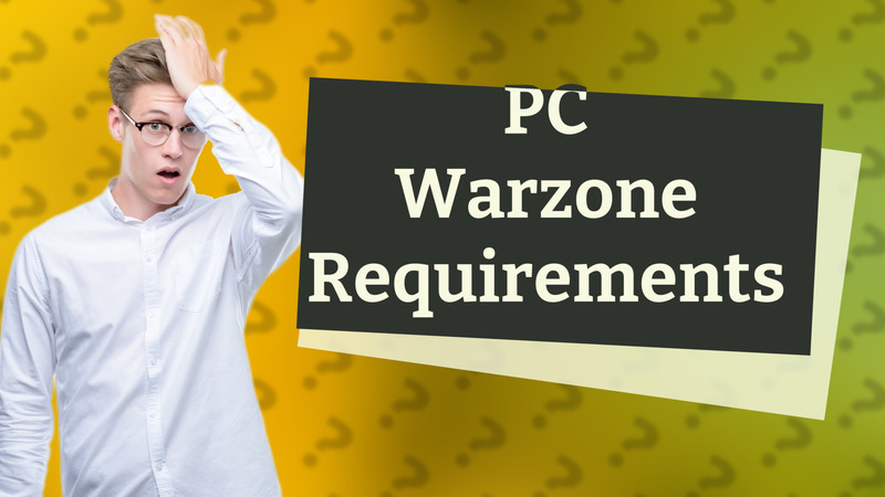 PC Warzone Requirements