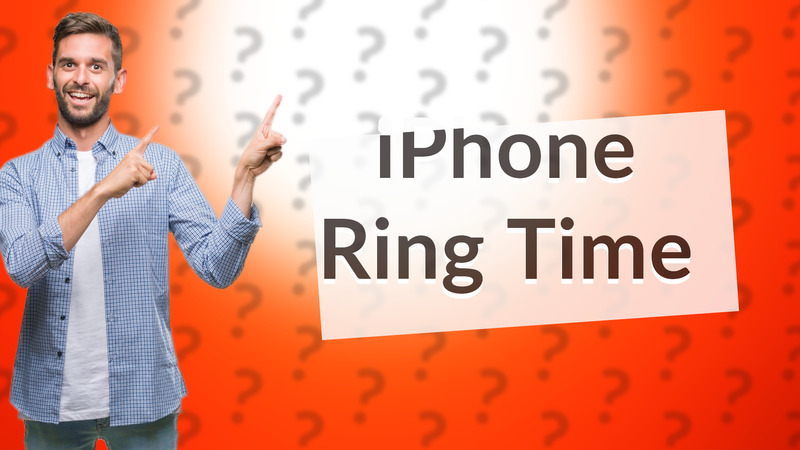 iPhone Ring Time