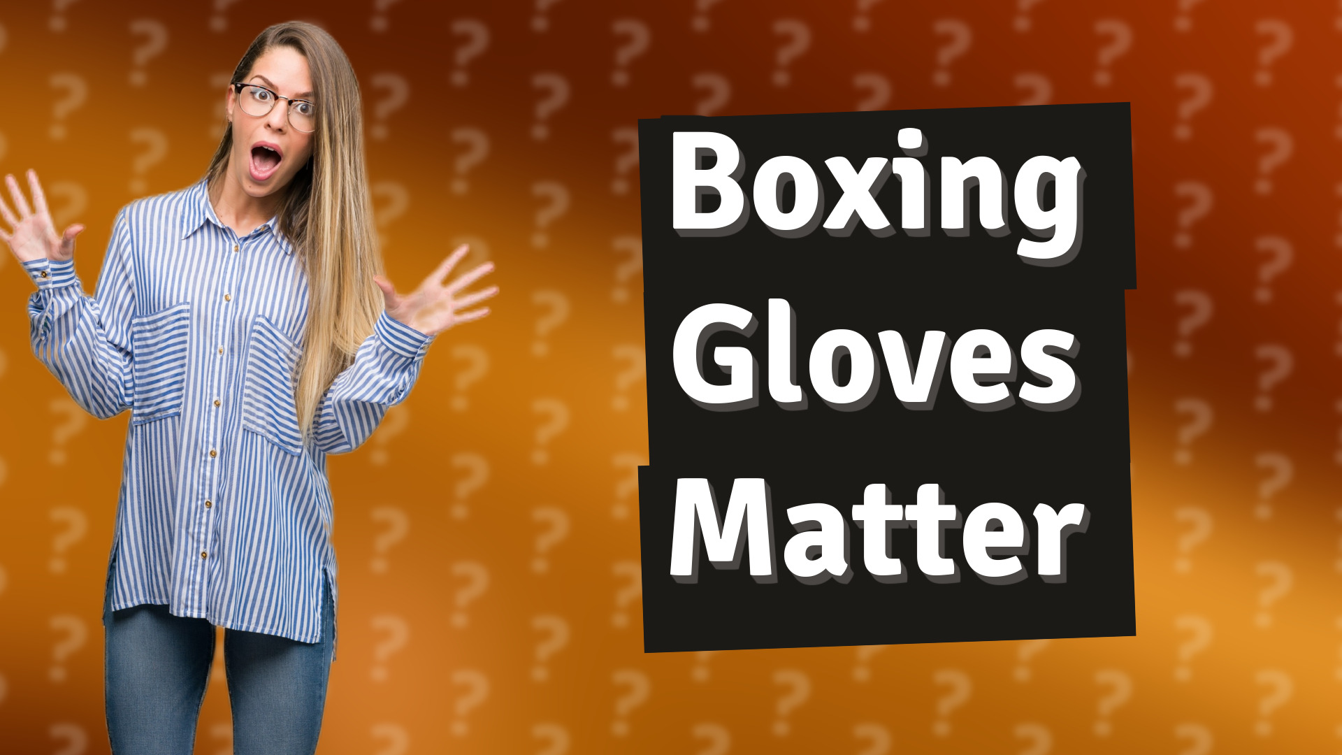 Boxing Gloves Matter