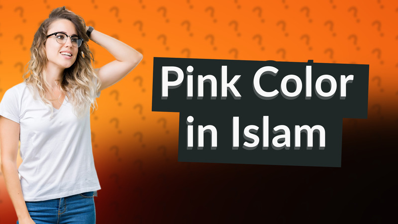 Pink Color in Islam