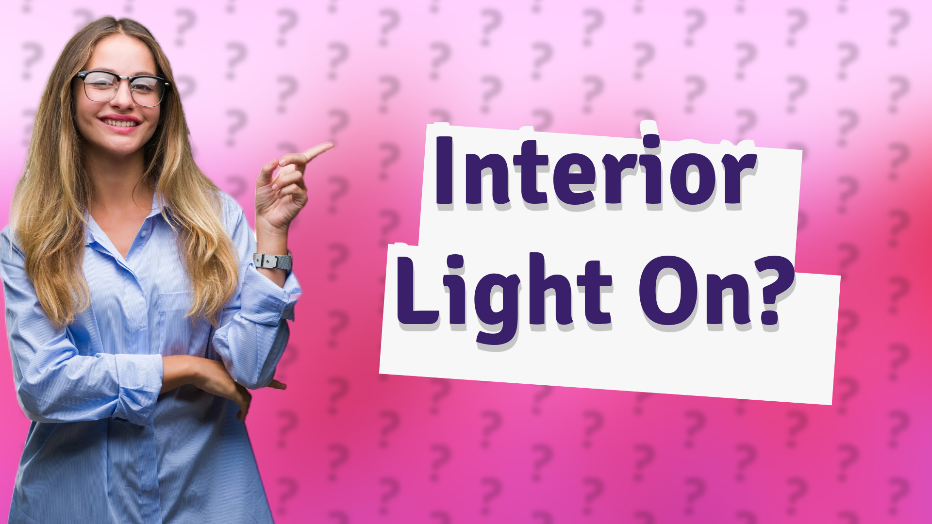 Interior Light On?
