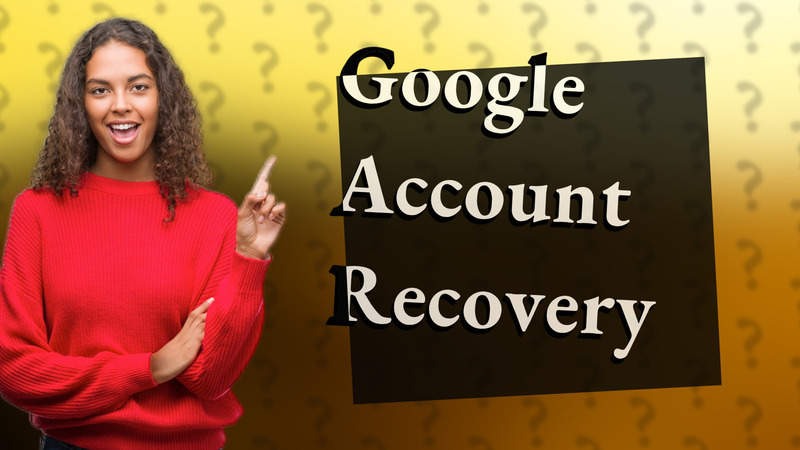 Google Account Recovery