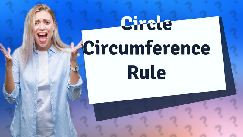 Circle Circumference Rule