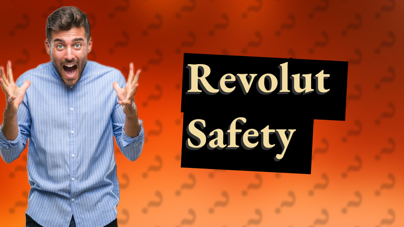 Revolut Safety