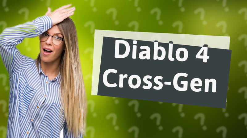 Diablo 4 Cross-Gen