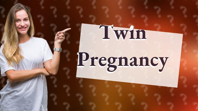 Twin Pregnancy