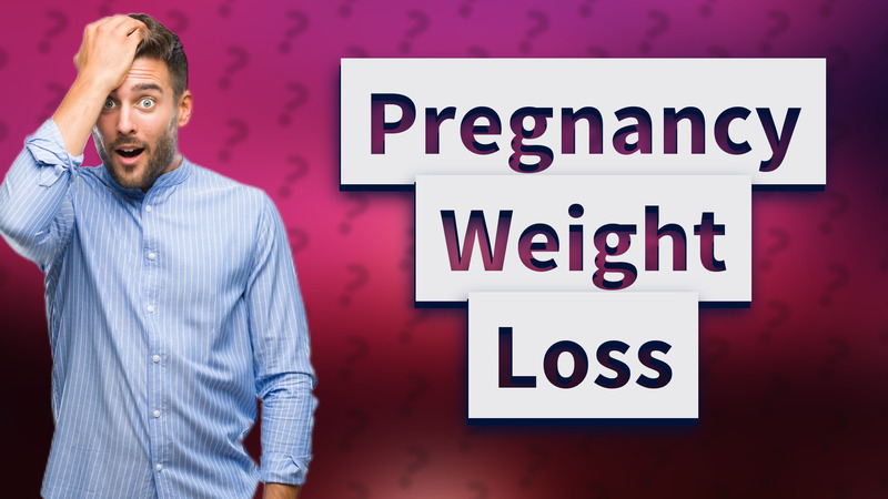 Pregnancy Weight Loss