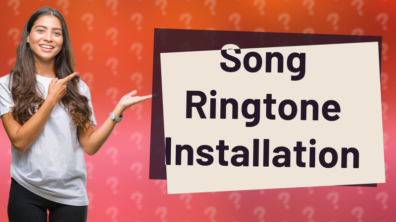 Song Ringtone Installation