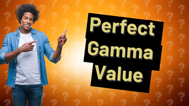 Perfect Gamma Value