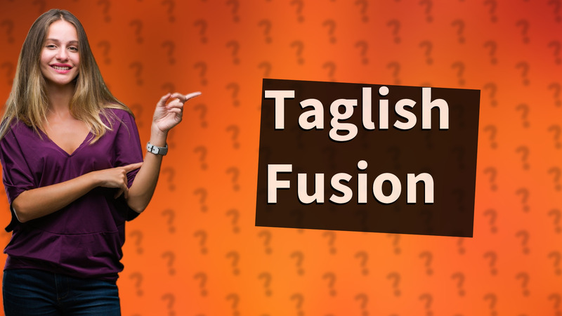 Taglish Fusion