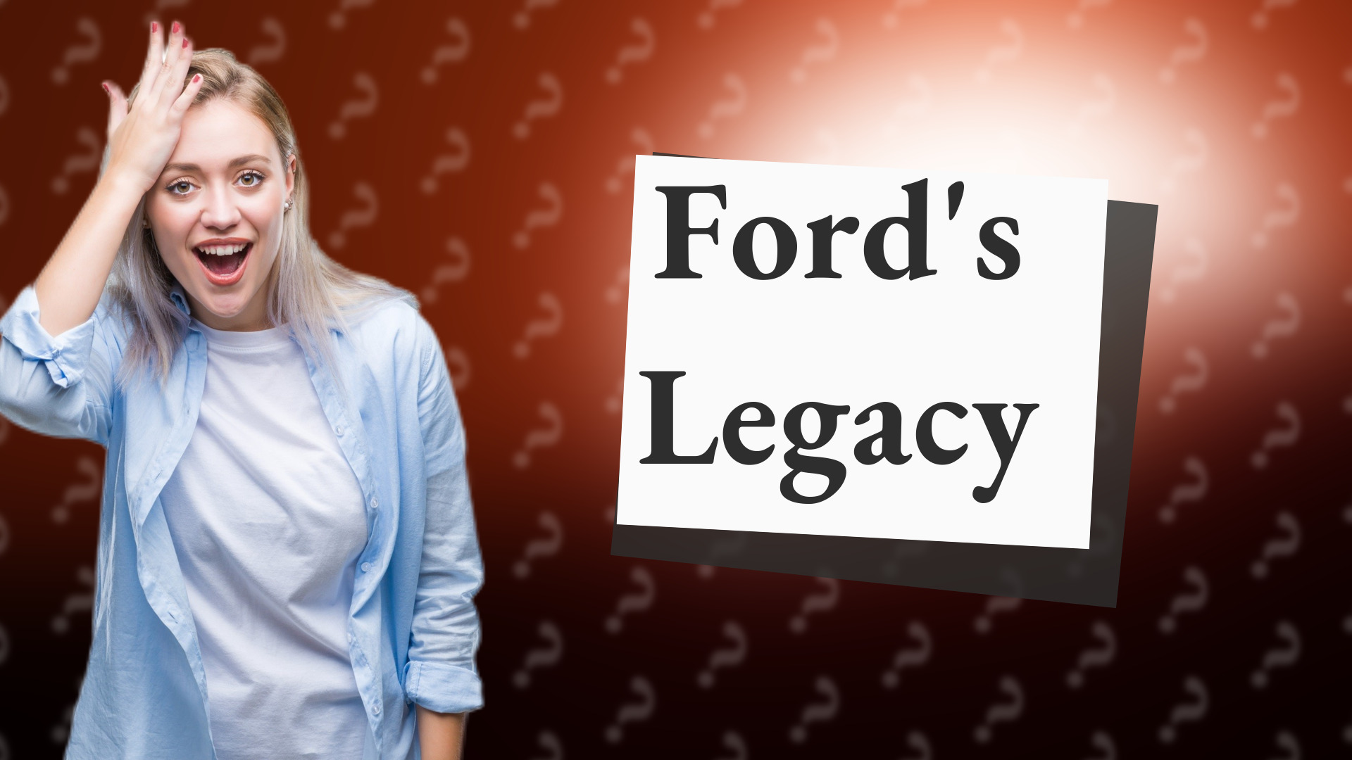 Ford's Legacy