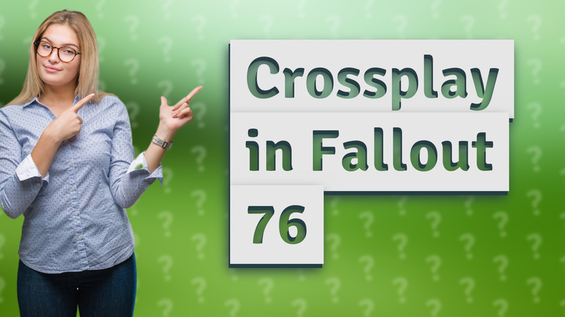 Crossplay in Fallout 76
