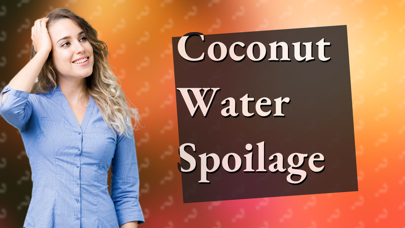 Coconut Water Spoilage