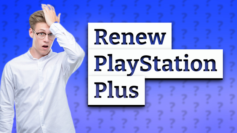Renew PlayStation Plus