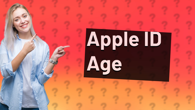 Apple ID Age