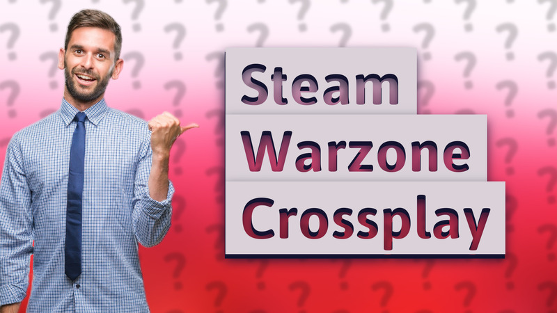 Steam Warzone Crossplay