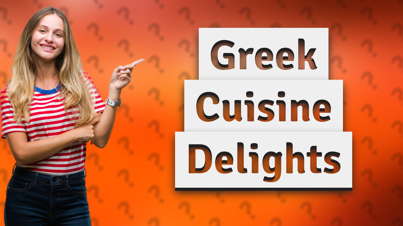 Greek Cuisine Delights