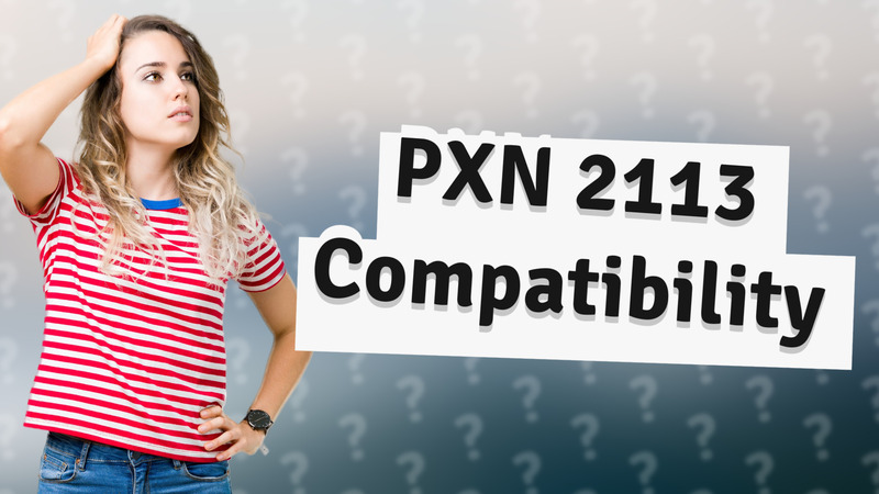 PXN 2113 Compatibility