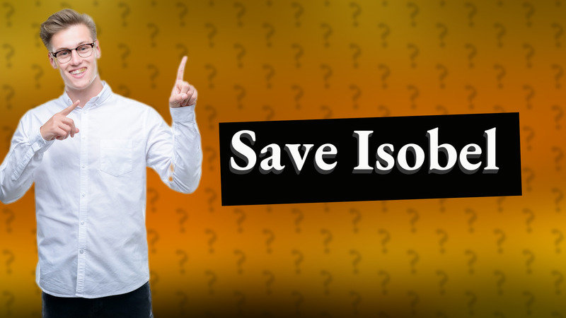 Save Isobel