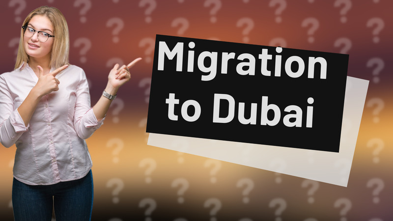 Migration to Dubai