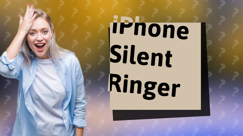 iPhone Silent Ringer