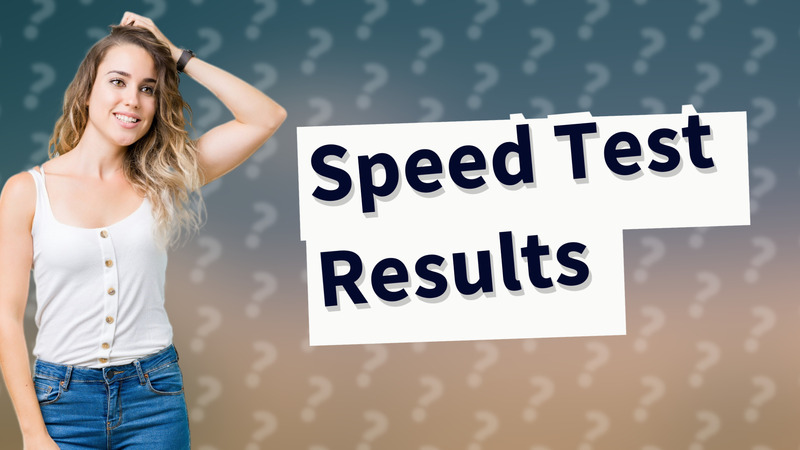 Speed Test Results