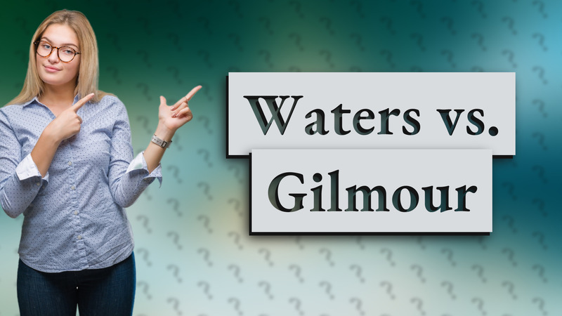 Waters vs. Gilmour