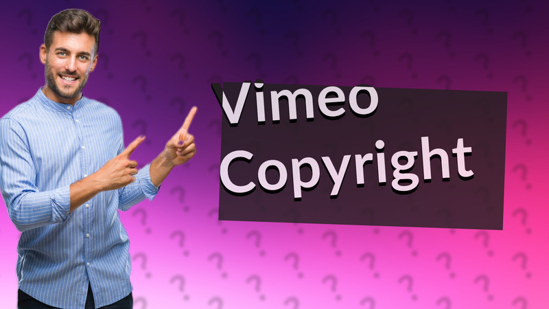 Vimeo Copyright