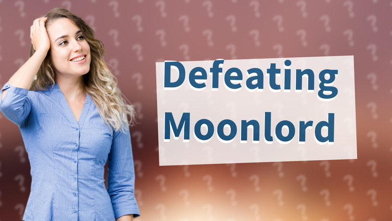Defeating Moonlord