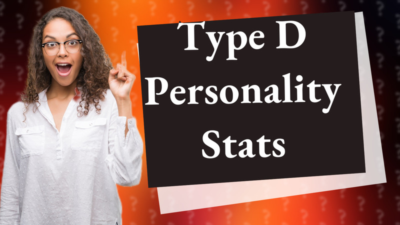 Type D Personality Stats