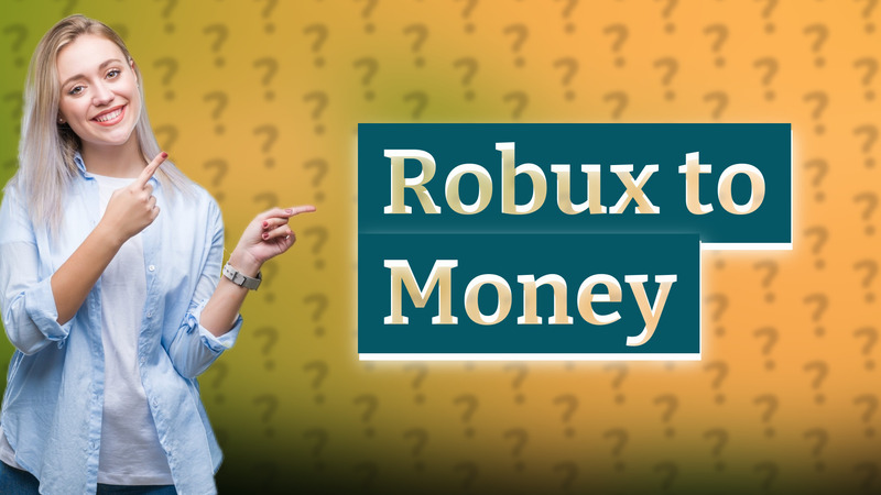 Robux to Money