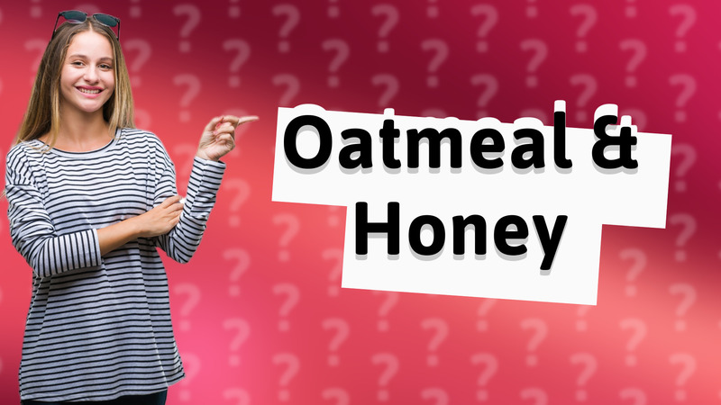 Oatmeal & Honey