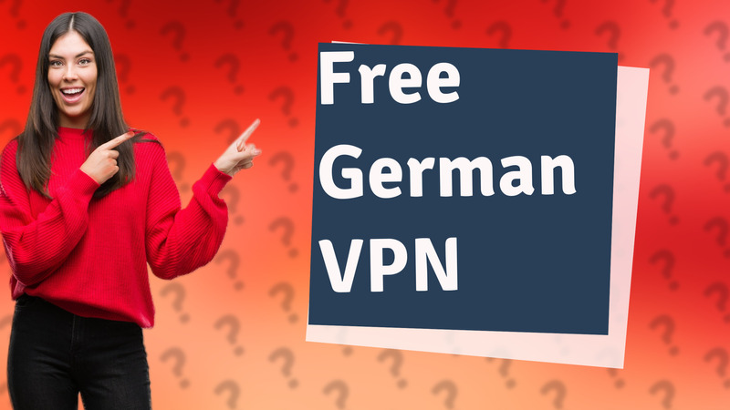Free German VPN