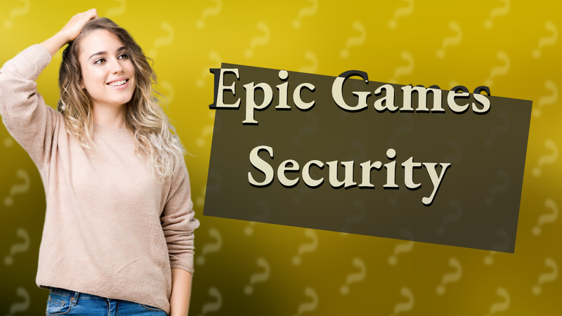 Epic Games Security