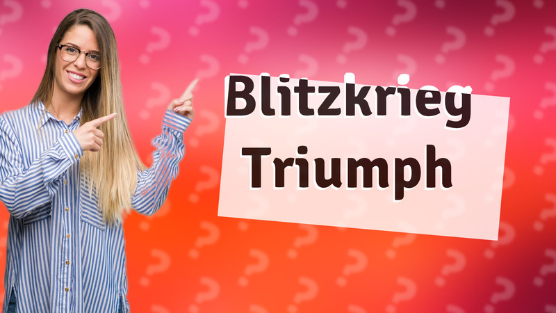Blitzkrieg Triumph