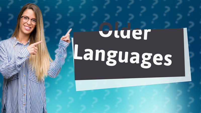 Older Languages