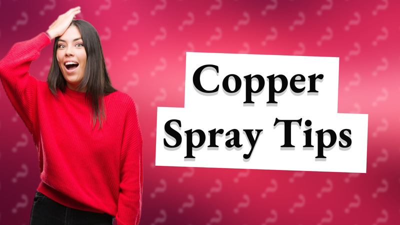 Copper Spray Tips