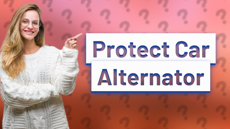 Protect Car Alternator